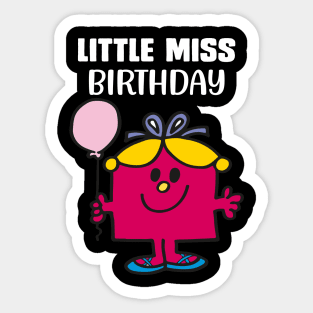 LITTLE MISS BIRTHDAY Sticker